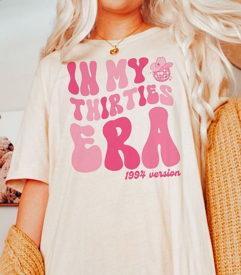 Birthday Outfits 30th, 30s Birthday Outfit Ideas, 0-30 Real Quick Birthday, Simple 30th Birthday Ideas For Women, Girl 30th Birthday Ideas, Girls 30th Birthday Ideas, In My 30s Era Party, In My Thirties Era, Trendy Tshirt Designs 2024