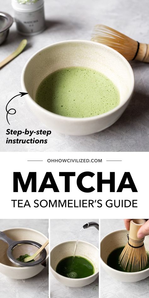 A Tea Sommelier's Guide to Matcha Tea Sommelier, Matcha Health Benefits, Hot Tea Recipes, How To Make Matcha, Tea Drink Recipes, Easy Teas, Iced Matcha Latte, Matcha Recipe, Iced Matcha