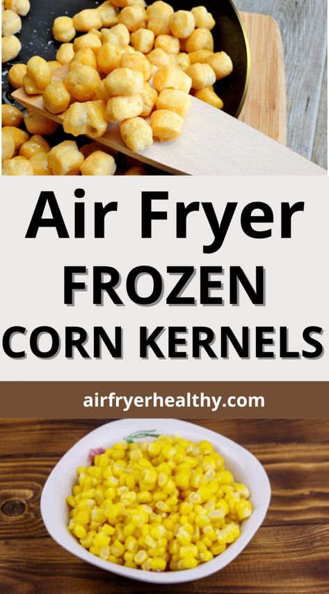 Crunchy, Golden Air Fryer Frozen Corn Kernels: A Deliciously Easy Side Dish

Craving a quick and flavorful side dish? Look no further than air fryer frozen corn kernels! This simple recipe transforms frozen corn into perfectly crisp and golden bites, bursting with savory goodness. Ready in minutes, these air-fried corn kernels are:

Effortlessly Delicious: Skip the stovetop and oven – air frying frozen corn is a breeze, requiring minimal prep and attention.
Healthy and Nutritious: Air Fryer Frozen Corn, Frozen Corn Recipes, Frozen Dinner Rolls, Corn Nut, Fried Corn, Easy Side Dish, Sprout Recipes, Brussels Sprouts Recipe, Corn Kernel