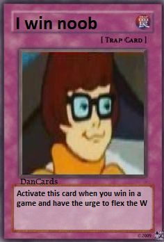 I win noob, card 3/idk (DanCards my brand now lmao) Activate this card when you win in a game and have the urge to flex the W Anti Rick Roll Card, Activate This Card When, The Urge To, Use This Card When, No U Card, Things To Send To Your Group Chat, Trap Cards Funny, Simp Card, Winning Meme