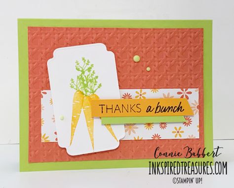 Stampin Up Thanks A Bunch, Carrot Cards, Stampin Up 2023, Food Cards, One Sheet Wonder, Thanks A Bunch, Spring Cards, Handmade Greetings, Stamping Up Cards