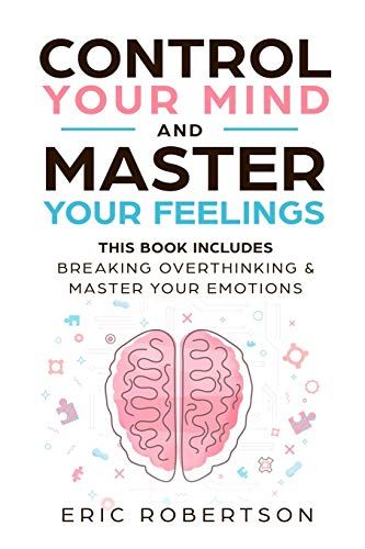 Discover How to Master Your Inner Self: This Includes - Breaking Overthinking & Master Your Emotions We oftentimes look towards the outside world to find the roots of our problems. However, most of the times we should be looking inwards. Our mind and our emotions determine our state of being in the present moment. If those aspects are left unchecked we can get easily overwhelmed and are left feeling unfulfilled every single day. Books To Master Your Mind, Mind Control Books, Emotional Maturity Books, How To Control Your Mind, How To Control Your Emotions, Master Your Emotions Book, Feeling Unfulfilled, Being In The Present, Master Your Emotions