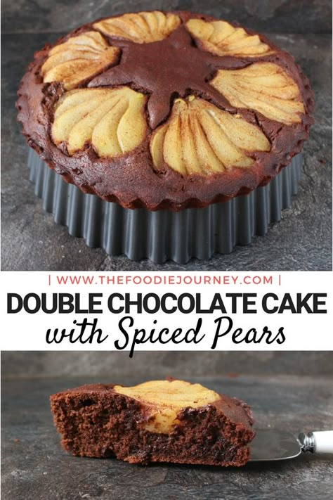 Spiced Chocolate Cake, Chocolate Pear Cake, Spiced Pears, Pear And Chocolate Cake, Pear And Chocolate, Chocolate Spice Cake, Pear Chocolate, French Pancakes, Chocolate Desserts Recipes