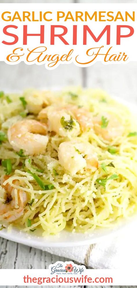 Juicy shrimp with garlic, butter, and Parmesan cheese adorn a hearty helping of angel hair pasta in this 30 minute Garlic Parmesan Shrimp and Angel Hair recipe. One of our favorite Sunday dinners is Fettuccine Alfredo draped with a hearty portion of shrimp scampi. It really hits the spot, and everyone in the family enjoys it. | @graciouswife #easygarlicparmesanshrimp #bestshrimprecipes #angelharipastarecipe #lentrecipes #recipesforlent Angel Hair Recipes, Shrimp Angel Hair Pasta, Angel Hair Noodles, Angel Hair Pasta Recipes, Shrimp With Garlic, Parmesan Shrimp, Garlic Parmesan Shrimp, Haddock Recipes, Shrimp Parmesan