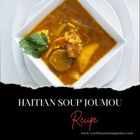 Indulge in the rich history and flavors of Haiti with this authentic Haitian Soup Joumou Recipe. Discover the cultural depth in every spoonful. #HaitianPumpkinSoup #SoupJoumou #HaitianSoupJoumouRecipe #HaitianSoupJoumouRecipe #HaitianSoup  #HaitianSoupRecipe #HaitianRecipe #Haitianfood #Haitiancuisine Joumou Soup Recipe, Soup Joumou Recipe, Haitian Soup Joumou, Haitian Soup, Soup Joumou, Slow Cooker Stew, Haitian Food Recipes, Jerk Chicken, Caribbean Recipes