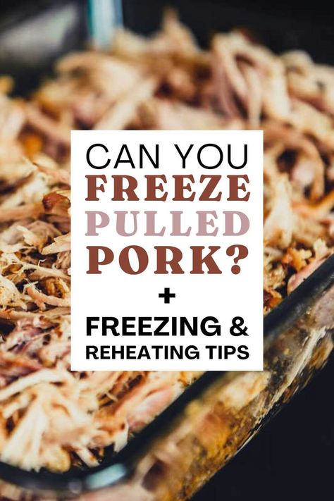 Wondering if cooked pulled pork can be frozen? When done correctly, it will taste as if it was freshly cooked. Here are our best tips for freezing and reheating pulled pork, leftover recipe ideas, serving suggestions, and more! via @kitchen laughter Freezer Pulled Pork, How To Freeze Pulled Pork, Frozen Pulled Pork, Pulled Pork Leftover, Pork Tips, Coke Pulled Pork, Freezing Pulled Pork, Pork Freezer Meals, Smoked Pork Roast