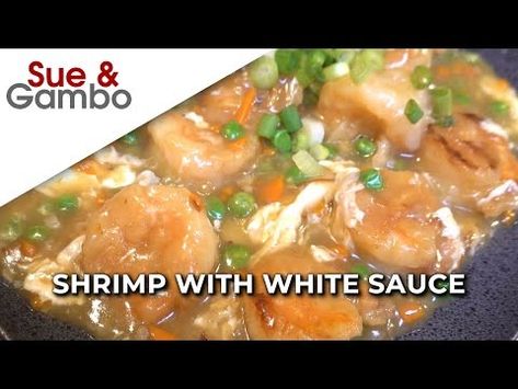 (734) Chinese Shrimp with White Sauce - YouTube Chinese White Sauce Recipe, Chinese White Sauce, Chinese Shrimp, White Sauce, Learn To Cook, Shrimp Recipes, Chinese Food, How To Cook, Sauce