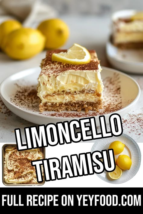 Limoncello Tiramisu - Yeyfood.com: Recipes, cooking tips, and kitchen hacks for home cooks of all levels