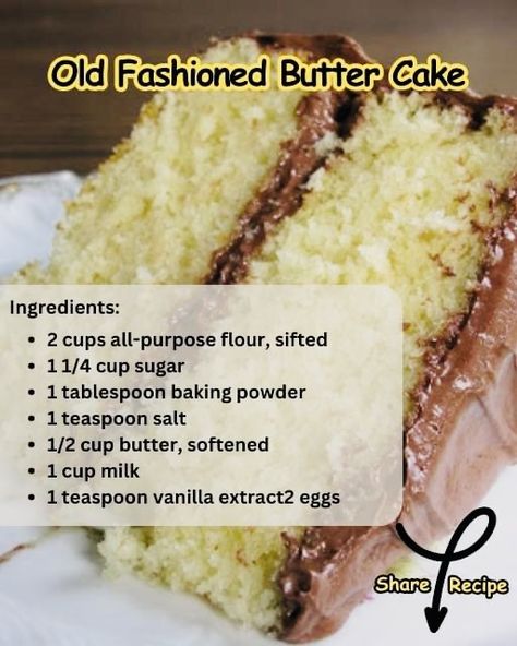 Old Fashioned Butter Cake Recipe, Butter Cakes, Cake Recipes Easy Homemade, Butter Cake Recipe, Homemade Cake Recipes, Delicious Cake Recipes, Cake Mix Recipes, Pound Cake Recipes, Fun Baking Recipes