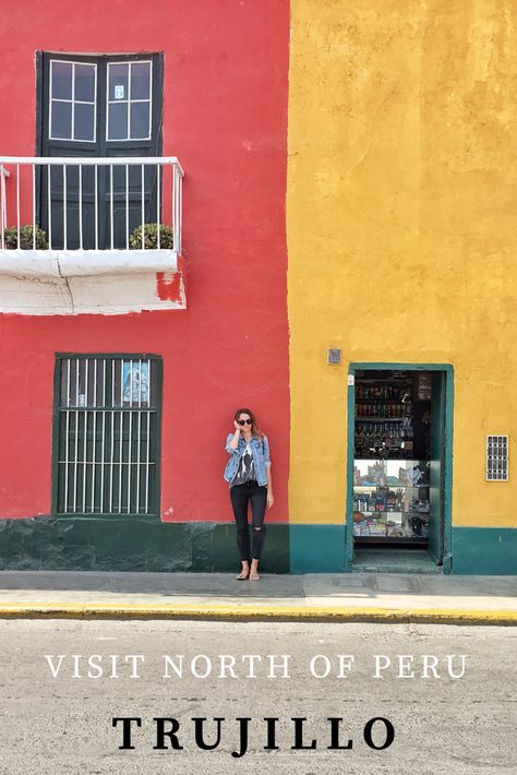 How is the city where we did our volunteering service in Peru - Trujillo? My travel tips for visiting North of Peru. Trujillo Peru, Peru Travel, South America Travel, Backpacking Travel, Machu Picchu, Travel Goals, Travel Life, Peru, America Travel