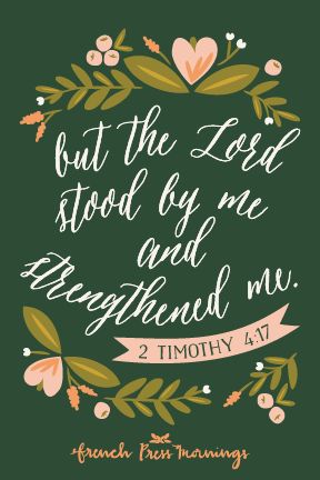 French Press Mornings - 2 Timothy 4:17  #encouragingwednesdays #fcwednesdaywisdom #quotes French Press Mornings, 2 Timothy 4 17, Ayat Alkitab, 2 Timothy, Scripture Art, Verse Quotes, Bible Verses Quotes, Jesus Loves, A Quote