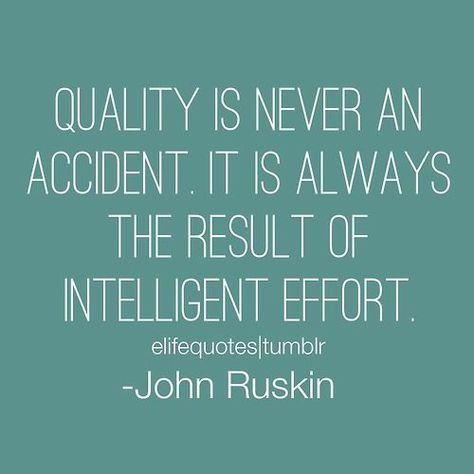 Identity Quotes, Workplace Quotes, Team Quotes, Service Quotes, Quality Quotes, Leadership Lessons, John Ruskin, Business Inspiration Quotes, Quality Management