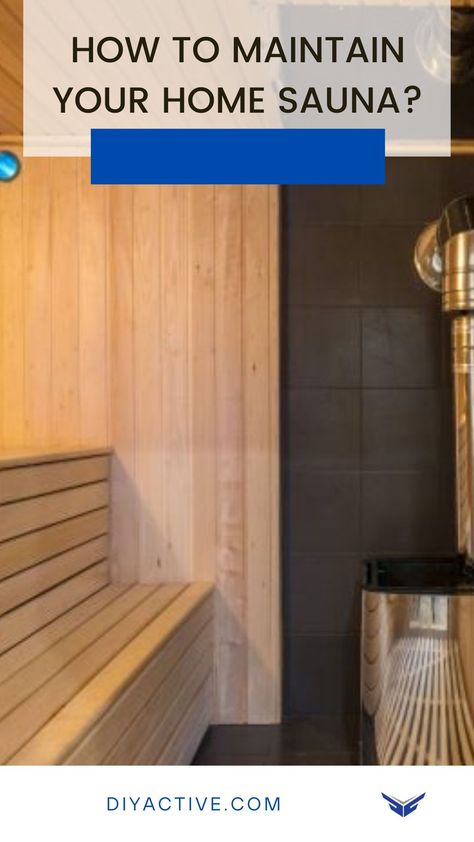 How to Maintain Your Home Sauna? Complete Guide by DIY Active | Fit. Food. Life. Tips | based In the United States. So, you’ve got this cozy slice of relaxation right in your home – your very own sauna. Now, the key is not just basking in its warmth but also giving it the tender loving care it deserves. In this guide, we’ll spill the beans on the secrets of “How to maintain your home sauna.” Learn more. home sauna care tips, sauna maintenance, personalized sauna care, DIY sauna care guide Sauna Therapy, Diy Sauna, Wood Sauna, Diy Wellness, Home Sauna, Sauna Diy, Dry Sauna, Tender Loving Care, Electrical Maintenance