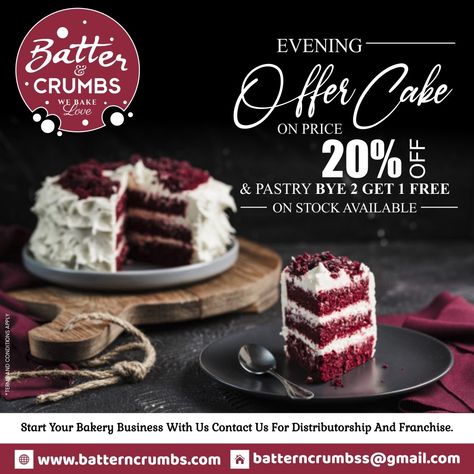 EVENING OFFER CAKE ON PRICE 20% OFF & PASTRY BYE 2 GET 1 FREE ...... ON STOCK AVAILABLE . -------------------- Contact Us @ 08840154844. . #LucknowCaked #BirthdayParty #CakeLovers #batterCrumbs #PartyCakes #India #CakeDesign . #bakery #occasions #fresh #pastry #bakers #tastycakes #yummycakes #bakedfood #openingsoon #lucknowbakery #burger #foodie #burgers #buns #cookies #jeeracookies #freshcookies #cookwithlove #sandwich #redvelvet #redvelvetcake Cake Offer Poster Design, Mcdonald Menu, New Year's Cake, Best Bakery, Food Poster Design, New Cake, Bakery Business, Special Cake, Bakery Cakes