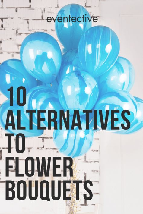 10 Alternatives to Flower Bouquets Alternatives To Flower Bouquets, Wedding Flower Bouquet Alternatives, Alternative To Flower Bouquet, Wedding Bouquet Substitute, Non Flower Bouquets Gifts, No Flower Bouquet, Wedding Bouquet Alternatives Unique, Bouquet Alternative Non-floral, Flower Alternatives Wedding