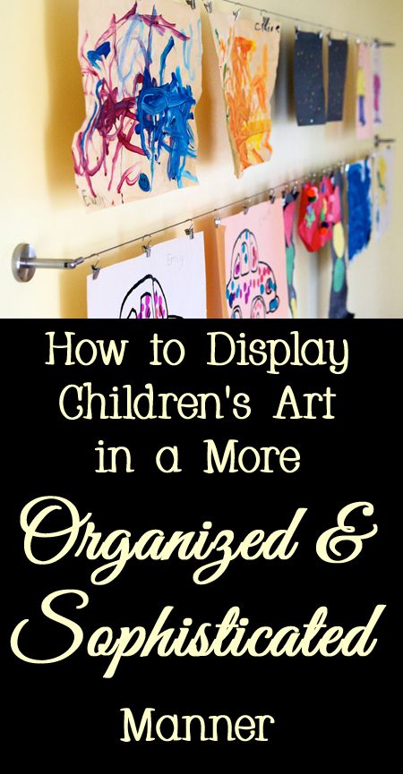 Parents love to display their children's artwork, but the display area often looks cluttered and messy.   Here are a few tips, tricks, and ideas for how to display your kids' art in a more sophisticated and organized way. Displaying Kids Artwork Diy, Sculpture Tips, Diy Art Display, Display Kids Artwork, Classroom Art Display, Displaying Childrens Artwork, Organize Clutter, Diy Christmas Mugs, Art Display Wall