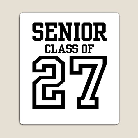 Senior Class Of 2027, Class Of 2027, Congratulation Graduation, Senior Jackets, Congratulations Graduate, Printable Stickers, Prom, Collage, For Sale