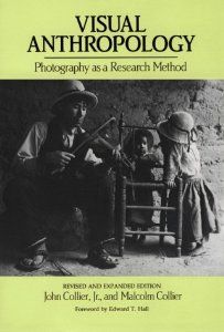 Visual Anthropology, Anthropology Books, Anthropology Major, John Collier, Sociology Books, University Of New Mexico, Research Methods, Unique Book, Human Behavior