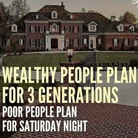 JLPolNi on Twitter: "A thought provoking meme for my fellow sociologists. https://t.co/q4XGOP8Izi" Wealth Quotes, Generational Wealth, Wealthy People, Poor People, Wealth Management, How To Buy Land, Millionaire Mindset, Wealth Building, Saturday Night