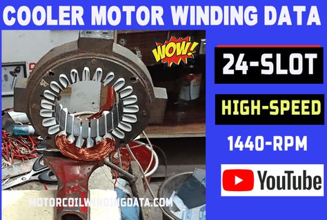 cooler motor winding data,motor winding data,24 slot cooler motor winding, motor rewinding, motor winding connection motor winding in Hindi Motor Winding Data Motor Rewinding, Cooler Connection, Ceiling Fan Motor, Education Information, Electronic Circuit Projects, Electric Motors, Electronic Circuit, Circuit Projects, Air Cooler