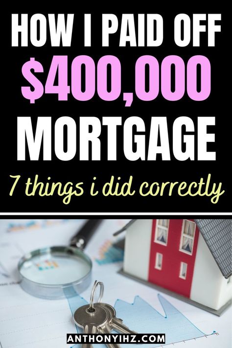 Pay Off Your Mortgage Early, Payoff Mortgage Early, Paying Mortgage Off Early Tips, Mortgage Payoff Tips, Pay Mortgage Faster, Accelerated Weekly Mortgage Payments, Pay Off House Early, Refinance Mortgage Tips, Pay Off Car Loan Fast