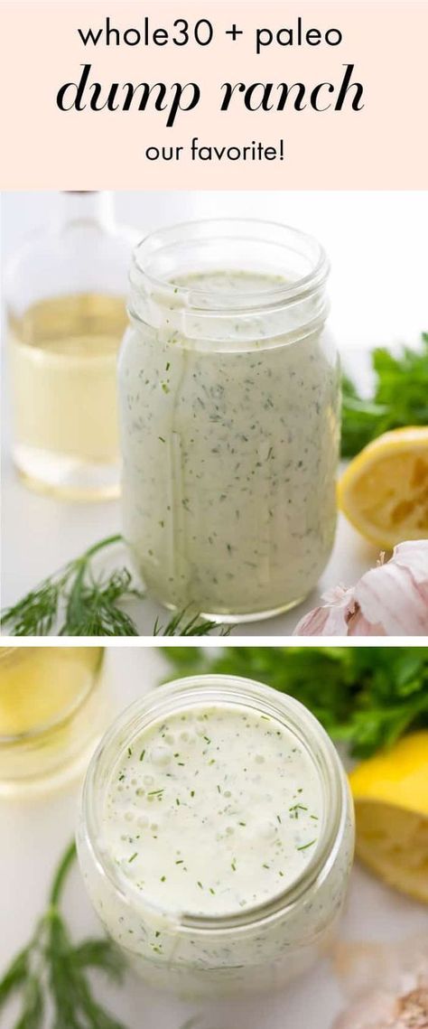 Whole30 Dump Ranch Dressing Recipe (Paleo, Dairy-Free) Smoothie Oats, Dump Ranch, Paleo Ranch, Paleo Condiments, Recipe Smoothie, Ranch Dressing Recipe, Paleo Salads, Ranch Recipe, Whole 30 Diet