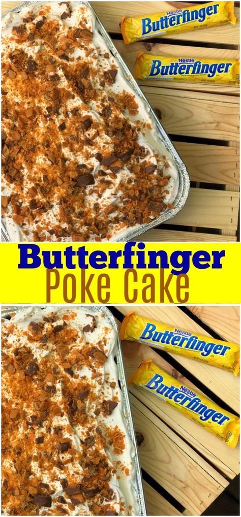 Butterfinger Poke Cake, Desserts Potluck, Cake Poke, Butterfinger Cake, Candy Bar Cake, National Dessert Day, Potluck Desserts, Poke Cake Recipes, Cake Chocolat