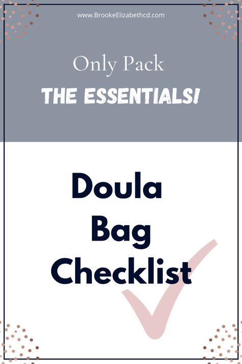 Doula Bag Supplies, Doula Bag Checklist, Birth Doula Bag, Doula Service Packages, Doula Outfit, Doula Bag Essentials, Doula Essentials, Doula Tips, Birth Bag