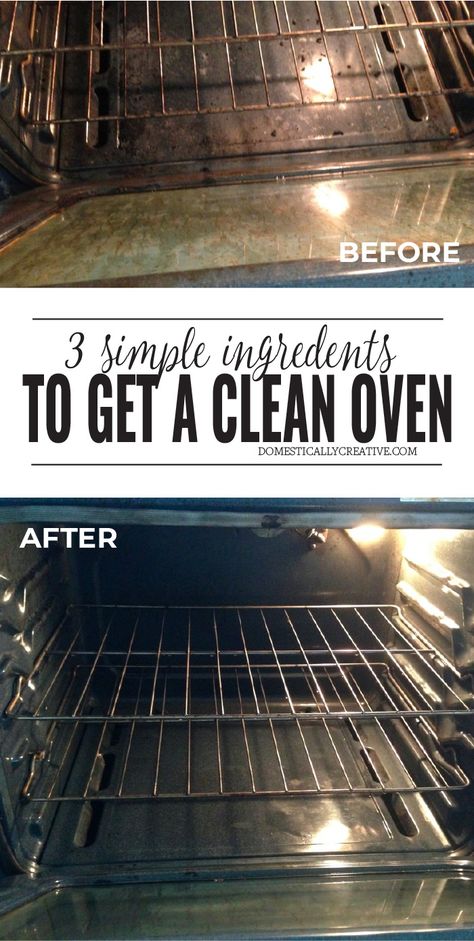 How to Clean Your Oven Using 3 Household Ingredients | Domestically Creative Best Oven Cleaner, Natural Oven Cleaner, Oven Cleaner Diy, Oven Cleaning Easy, Oven Cleaning Hacks, Homemade Oven Cleaner, Clean Your Oven, Oven Diy, Cleaning Oven Racks