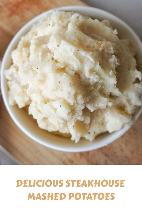 Delicious Steakhouse Mashed Potatoes - Delicious Side Dishes Steakhouse Mashed Potatoes, Yummy Mashed Potatoes, Thanksgiving Sides Easy, Delicious Mashed Potatoes, Bag Of Potatoes, Potatoes Thanksgiving, Mashed Potatoes Thanksgiving, Mashed Potato Recipe, Recipe Thanksgiving