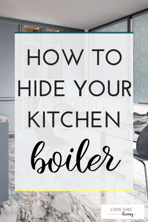 Boiler Kitchen Cupboard, How To Hide A Boiler, How To Hide A Boiler In A Kitchen, Hiding Boiler In Kitchen, Diy Boiler Cupboard, Diy Boiler Cover, Hide Boiler In Kitchen, Boiler Cover Ideas Kitchen, Boiler In Kitchen