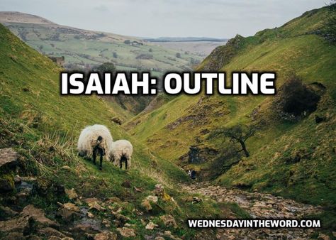 Isaiah Outline - Bible Study Tools | WednesdayintheWord.com Isaiah Study Guide, Book Of Isaiah Bible Study, Book Of Isaiah Summary, Isaiah Bible Study, Isaiah 29, Isaiah Bible, Book Of Isaiah, Isaiah 1, Prophet Isaiah