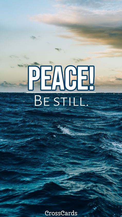 Peace! Be Still Wallpaper Stillness Wallpaper, Be Still Wallpaper, Christian Computer Wallpaper, Still Quotes, Date With God, Exams Motivation, Justin Rhodes, Wallpaper Scripture, Be Still Quotes