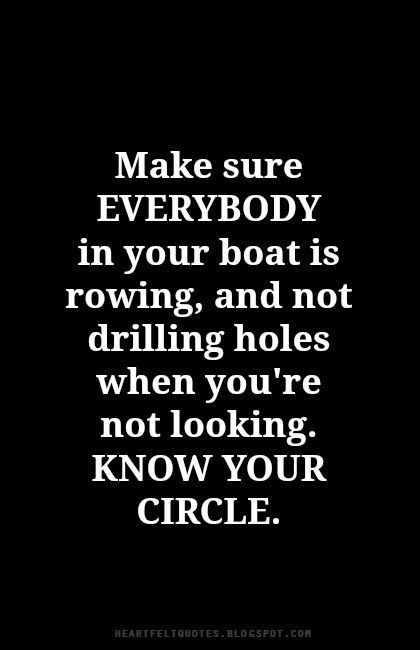 Would you prefer to be thrown off the port side or the starboard side.  Our boat is very, very small. Circle Quotes, A Course In Miracles, Drilling Holes, Open Doors, People Quotes, Rowing, Heartfelt Quotes, A Quote, Wise Quotes