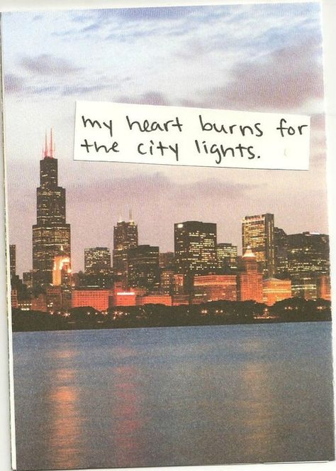 my heart burns for the city lights ~ New York Quotes, City Quotes, Nyc Baby, Empire State Of Mind, Nyc Life, New York Life, The Windy City, City That Never Sleeps, Dream City