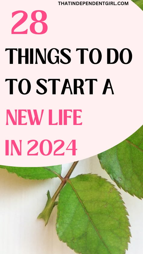 Self improvement tips - 28 things to do to start a new life in 2024 How To Organize My Life, How To Change Your Life, Getting My Life Together List, Start Over In Life, Goals For Life, January Habits, Getting My Life Together, Zen Mind, Get Your Life Together