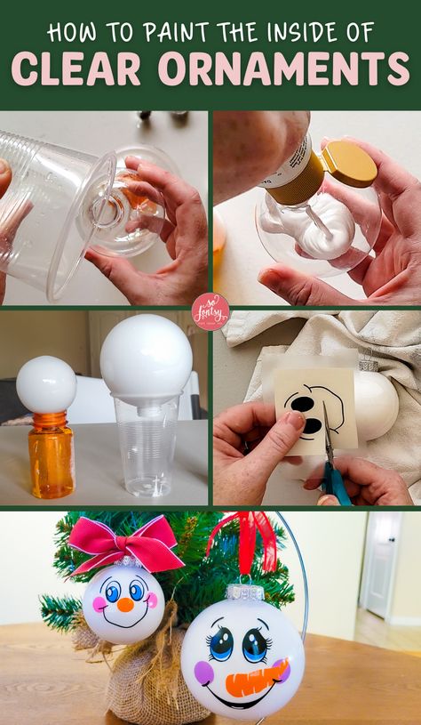 How to Paint the Inside of Clear Ornaments - So Fontsy Paint Inside Glass Ornaments, Paint In Ornaments Diy, How To Paint Glass Ornaments Diy, How To Paint The Inside Of An Ornament, How To Paint Inside Of Plastic Ornaments, Ideas For Clear Plastic Ornaments, Decorating Clear Ornaments, How To Paint Clear Plastic Ornaments, Paint Inside Ornaments Diy