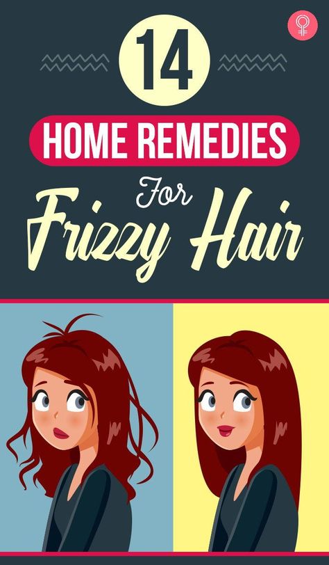 Dry Frizzy Hair Remedies At Home, Eliminate Frizzy Hair, Hair Care Home Remedies, Frizzie Hair Remedies, Dry And Frizzy Hair Remedies, Curd Hair Mask For Frizzy Hair, Home Hair Care Remedies, How To Smooth Frizzy Hair, Hair Home Remedies