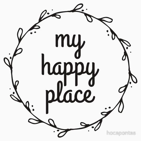 My Happy Place Quotes, This Is Our Happy Place, This Is My Happy Place Printable, My Happy Place Sign, Find Your Happy Place, Cross Tattoo For Men, Bullet Journal Stickers, Cross Tattoo, Quote Stickers