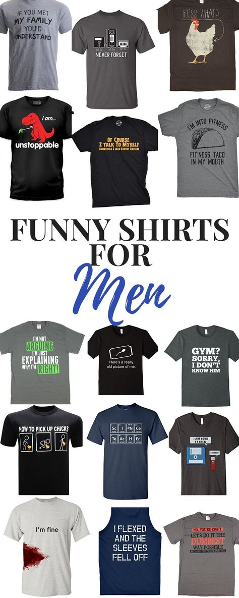 Funny Shirts For Men Clever Tshirt Designs, Funny Mens Shirts Humor, Funny Sayings For Mens Shirts, Funny T Shirts Men, Funny Shirt For Men, Men’s Vinyl Shirt Ideas, Cricut Tshirt Ideas For Men, Funny Shirt Sayings For Guys, Mens Funny Tshirt Sayings