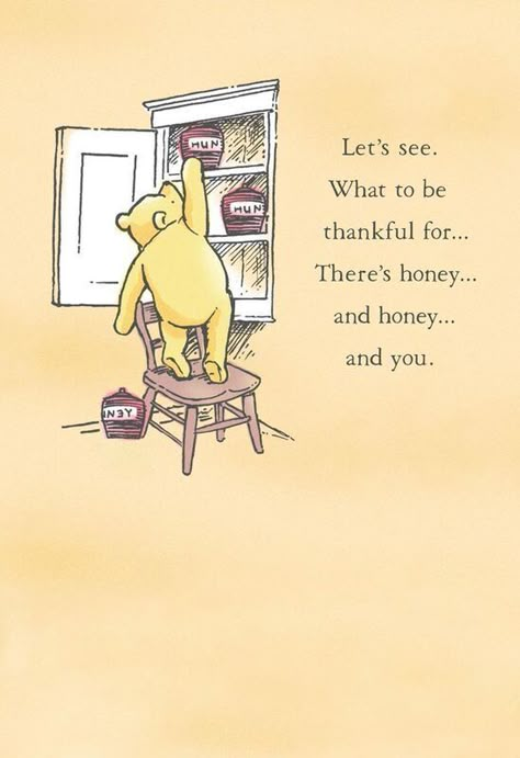 Pooh And Piglet Quotes, Piglet Quotes, Classic Illustration, Bear Quote, Winnie The Pooh Pictures, Thankful For You, Cute Winnie The Pooh, Winnie The Pooh Quotes, Thanksgiving Card