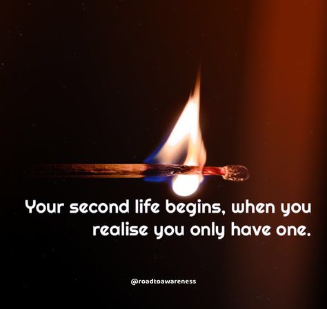 Your second life begins when you realise that you only have one⠀ ⠀ :⠀ :⠀ @roadtoawareness #roadtoawareness #roadtoawarenessquotes #roadtoawarenessmotivation #quoteoftheday #quotes #instaquotes #quotesdaily #dailymotivation #instagramquotes #lifeqoute #life #blogger Unwanted Quotes, Motivational Quotes For Success Positivity, Success Life, Quotes For Success, Motivational Quotes For Success, When You Realize, Profile Pic, One Liner, Abraham Hicks