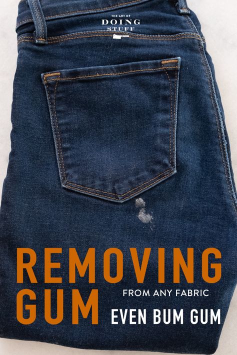 Gum On Clothes How To Remove, Getting Gum Out Of Clothes, Gum Removal From Clothes, Removing Gum From Fabric, Gum Out Of Clothes How To Remove, How To Remove Gum From Fabric, Get Gum Out Of Clothes, How To Get Gum Off Clothes, How To Get Gum Out Of Fabric