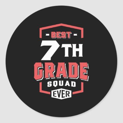 Best 7th Grade Squad Ever Classic Round Sticker Middle School Literacy, Distributive Property, Graduation Stickers, 8th Grade Science, Ninth Grade, Middle School Writing, Maths Algebra, Waldorf Education, School Labels