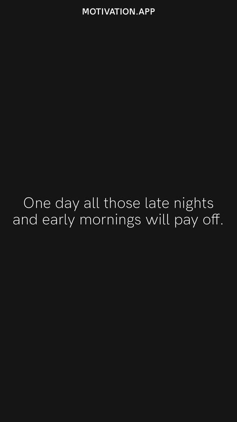 Late Night Early Morning Aesthetic, University Aesthetic Quotes, Late Night Work Quotes, Late Morning Quotes, Working Late Quotes, Working At Night Aesthetic, Late Nights Quotes, Late Night Studying Aesthetic Motivation, Late Night Study Quotes