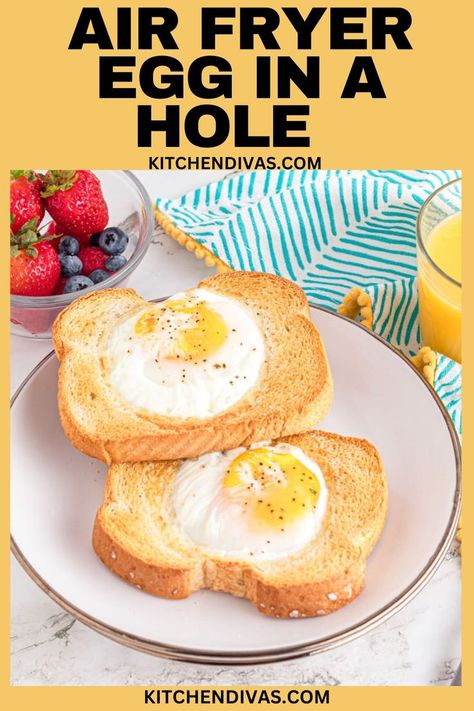 Plate with two slices of egg in a hole. Air Fryer Eggs, Egg Toast Breakfast, Toast Egg, Eggs And Toast, Super Easy Breakfast, Eggs On Toast, Egg In A Hole, Cooks Air Fryer, Classic Breakfast