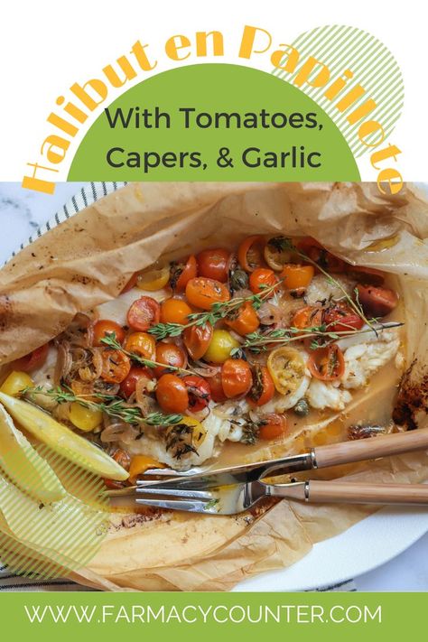 Garlic Halibut Recipes, Halibut With Capers, Halibut Dinner Ideas, Halibut In Parchment Paper, Bbq Halibut Recipes Foil Packets, Parchment Paper Fish Recipes, Halibut In Parchment Paper Recipes, White Fish In Parchment Paper Recipes, Fish In Parchment Paper Recipes