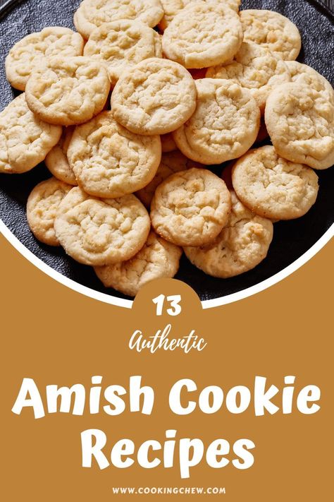 Amish Friendship Bread Starter Recipes Cookies, Amish Church Cookies, Amish Friendship Cookies, Amish Brown Sugar Cookies, Amish Cookies Recipes Pennsylvania Dutch, Amish Butter Cookies, Amish Oatmeal Cookies, Amish Friendship Recipes, Amish Baking Recipes