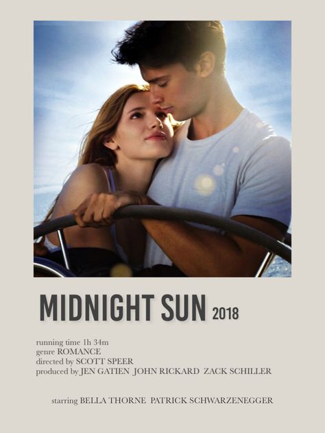 Midnight Sun Movie Poster, Movie Minimalist, Sun Minimalist, Patrick Schwarzenegger, Midnight Sun, Bella Thorne, Running Time, Minimalist Poster, Sun