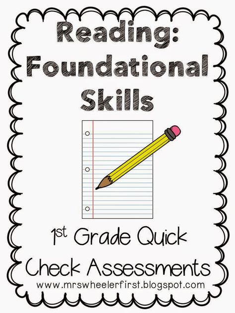 Reading Foundational Skills Quick Checks--copy before school starts First Grade Assessment, Learn To Read Kindergarten, Teaching Child To Read, Reading Foundational Skills, Reading For Beginners, Reading Assessment, Writing Rubric, Student Goals, Paragraph Writing